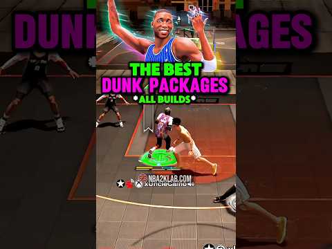 Best Dunk Packages for All Builds on NBA 2K26
