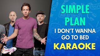 Simple Plan - I Don&#39;t Wanna Go To Bed (Karaoke) | CantoYo