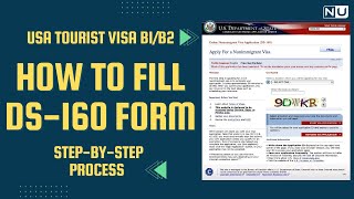 How to fill DS 160 form for USA Tourist Visa B1/B2 | Visa Application 2022 | Step by Step Process
