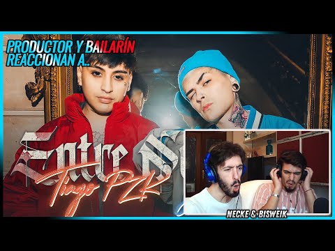 Tiago PZK, LIT killah - Entre Nosotros | 🌟 Reacción Productor y Bailarín 🌟 | #NeckeYBisweik