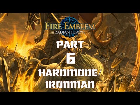 Fire Emblem 10: Radiant Dawn, HardMode/Ironman PART 6