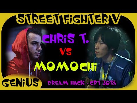 SFV - DreamHack - CPT 2018 | ChrisT (Ken) vs. Momochi (Kolin)