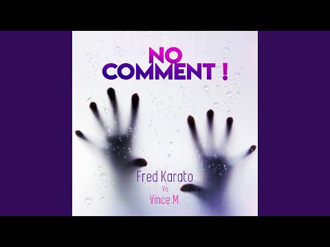 No Comment! (Extended Mix)