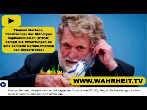 Virologe Prof.Dr.Thomas Mertens STIKO Verweigerung der Impfungsempfehlung bei Kindern & Jugendlichen