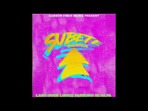 Súbete remix Lary over lirico farruko el alfa
