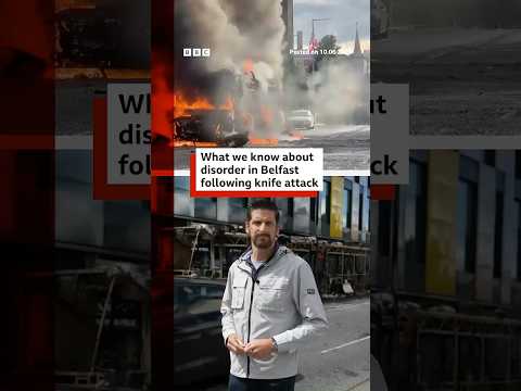 What we know about disorder in Belfast following knife attack. #Belfast #BBCNews