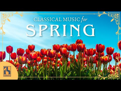 Música Clásica para la Primavera