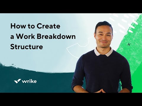 How to Create a Work Breakdown Structure (WBS) – 4 Step Guide
