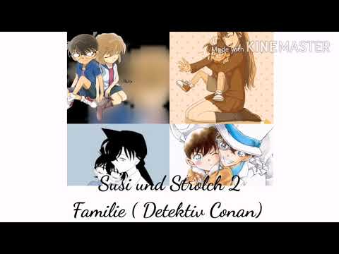 Susi und Strolch 2 Familie Detektiv Conan