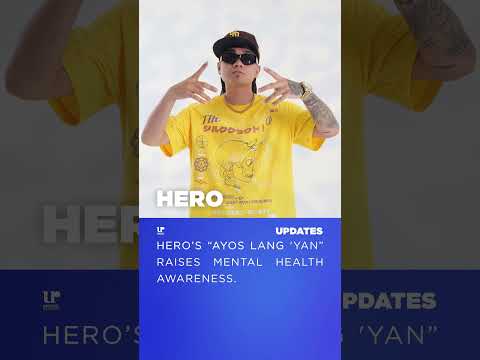 Hero’s “Ayos Lang 'Yan” Raises Mental Health Awareness