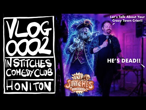 Comedy Vlog 0002 - In Stitches Comedy Club - Honiton