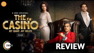 The Casino Review | Zee5 Original | Karanvir Bohra | Mandana Karimi | The Casino Web Series Review