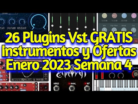 26 Nuevos Plugins VST GRATIS, Instrumentos, Samples y Mejores Ofertas - ENERO 2023 Semana 4