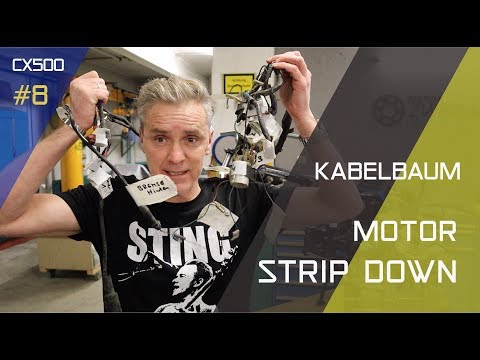 HONDA CX500 Street Tracker #8 Cable Harness & Engine Strip Down