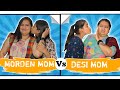 Morden Mom Vs Desi Mom | Comedy Video By Poorva Prachi