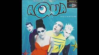 15 Turn Back Time (Love To Infinity&#39;s Classic Radio Mix) - Aquarium - Aqua