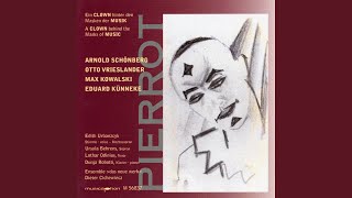 Pierrot lunaire: No. 14, Feerie