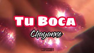 Chayanne – Tu Boca (Letra)