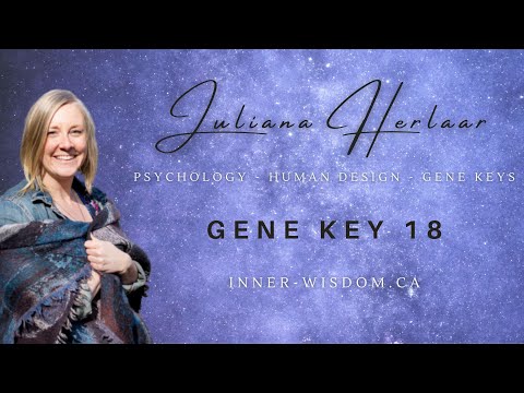Gene Key 18 - Judgement