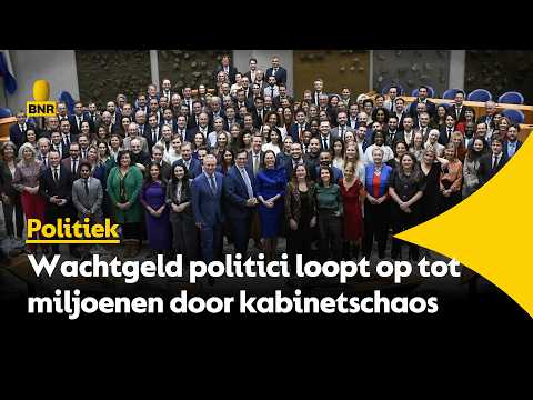 Miljoenen aan wachtgeld door kabinetschaos, 'rekening ligt bij belastingbetaler'