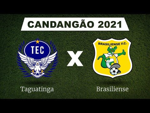 Candangão 2021: Taguatinga x  Brasiliense