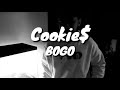 Cookie$ - BOGO Lyrics