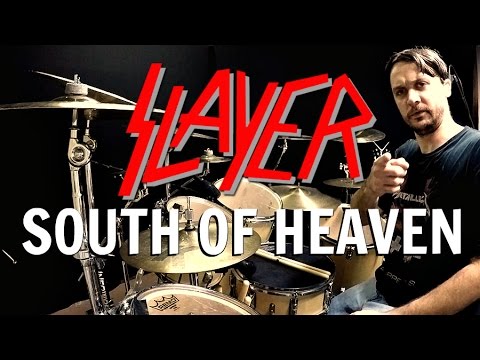SLAYER - South Of Heaven - Drum Cover