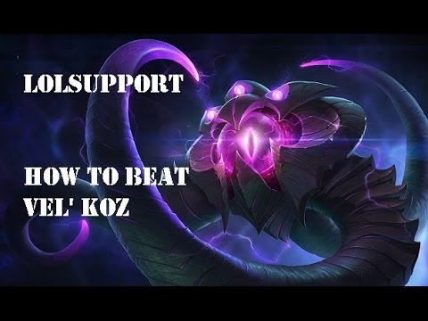 How To Beat Vel Koz- League of Legends