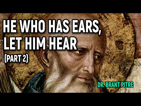 He Who Has Ears, Let Him Hear (Part 2)