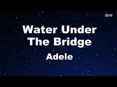 Water Under The Bridge - Adele Karaoke 【With Guide Melody】Instrumental