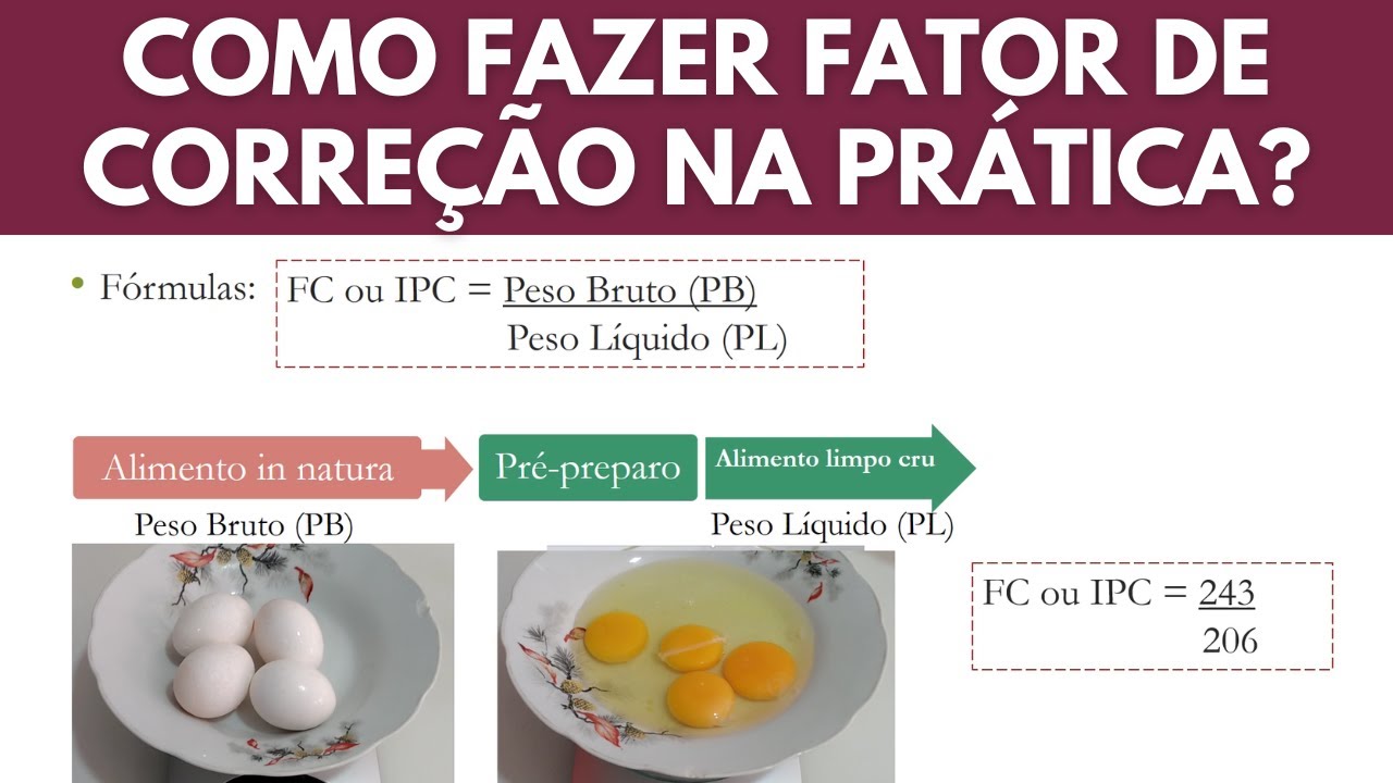 COMO FAZER FATOR DE CORREÇÃO NA PRÁTICA ? O QUE É PESO BRUTO E PESO LÍQUIDO ?