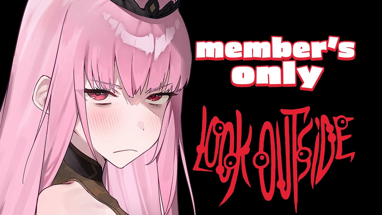 【member's only】traversing more nightmares in look outside #calliolive