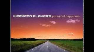 Weekend Players - Higher Ground