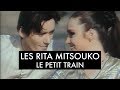 Les Rita Mitsouko Le Petit Train Clip Officiel