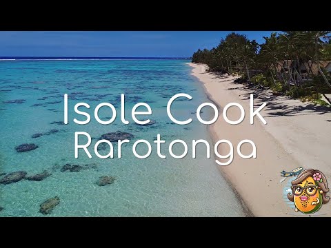 RAROTONGA: Un Viaggio da Sogno nelle Isole Cook  (Polinesia allo Stato Puro!)
