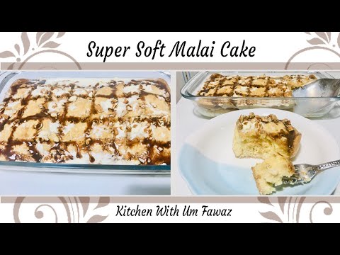 Super Soft Malai Cake |kitchen with um fawwaz|