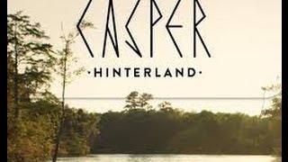 Hinterland- Casper  [Full Album]