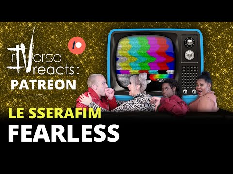 rIVerse Reacts: LOS ANGELES Edition - Fearless by LE SSERAFIM ** Vote Today!!