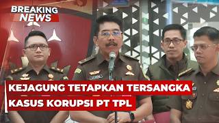 🔴BREAKING NEWS - Kejagung Tetapkan Tersangka Baru Kasus Transfer Pricing di PT Toba Pulp Lestari