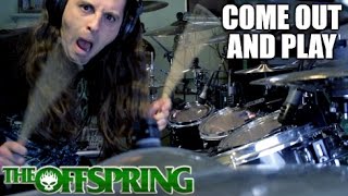 The Offspring - &quot;Come Out and Play&quot; - DRUMS