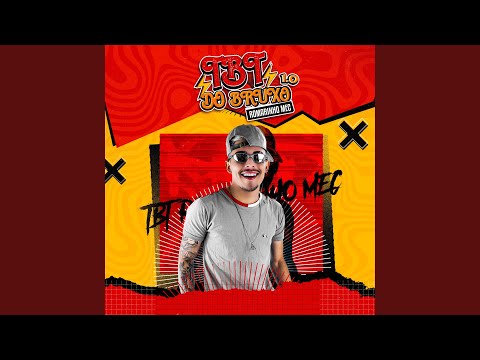 Não Sei Pq Vc Se Foi Safadinha / Sou do Corre