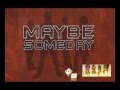 Bon Jovi - Maybe Someday 