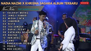 Download lagu NADIA NAZMI X KHRISNA SAGARA ALBUM TERBARU POP SUNDA mp3