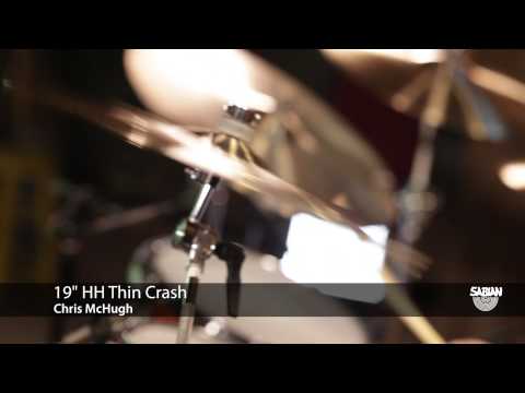 SABIAN 19" HH Thin Crash Demo by Chris McHugh