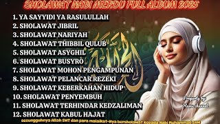 Download lagu MASYAALLAH SHOLAWAT MERDU PENENANG JIWA PENARIK REZEKI | Sholawat Jibril ,Nariyah,Asyghil,Ya sayyidi mp3