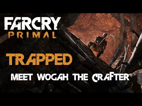 Far Cry Primal - Trapped (Meet Wogah The Crafter)