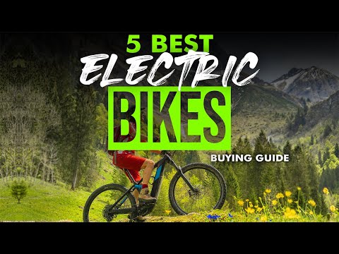 BEST ELECTRIC BIKES: 5 Electric Bikes (2023 Buying Guide)
