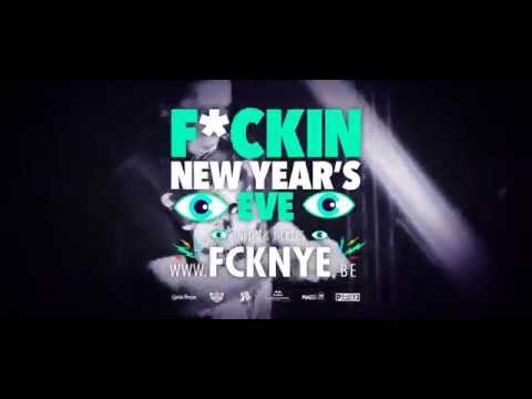 F*CKIN' NYE FESTIVAL | 31.12.14 - PALAIS 12 (BRUSSELS)
