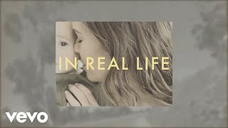 Mandy Moore - In Real Life (Lyric Video)