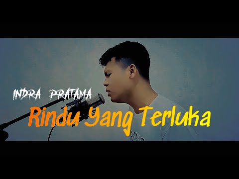 RINDU YANG TERLUKA | INDRA [ OFFICIAL VIDEO MUSIC ]